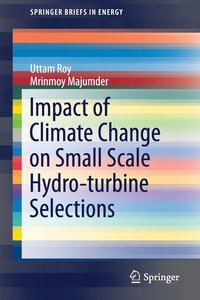 bokomslag Impact of Climate Change on Small Scale Hydro-turbine Selections