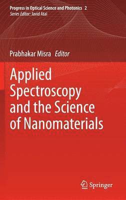 bokomslag Applied Spectroscopy and the Science of Nanomaterials