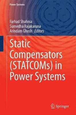 Static Compensators (STATCOMs) in Power Systems 1