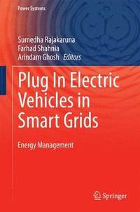 bokomslag Plug In Electric Vehicles in Smart Grids