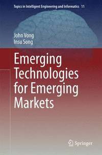 bokomslag Emerging Technologies for Emerging Markets