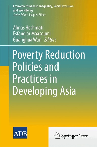 Almas Heshmati, Esfandiar Maasoumi, Guanghua Wan - Poverty Reduction Policies and Practices in Developing Asia, Inbunden