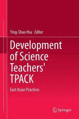 bokomslag Development of Science Teachers' TPACK