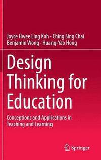 bokomslag Design Thinking for Education