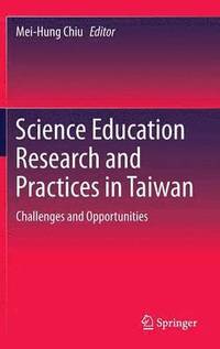 bokomslag Science Education Research and Practices in Taiwan