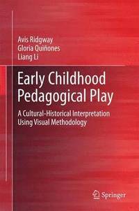 bokomslag Early Childhood Pedagogical Play