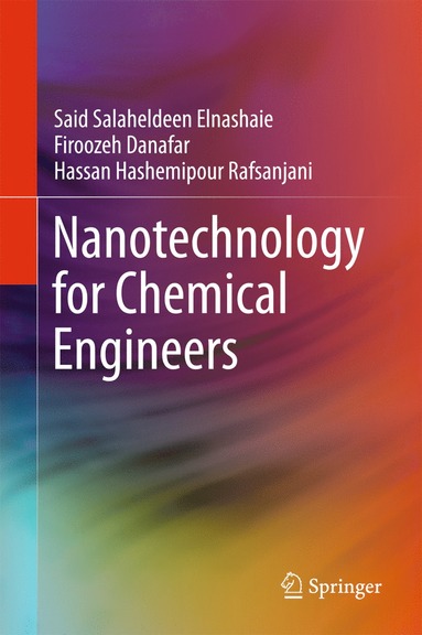 bokomslag Nanotechnology for Chemical Engineers