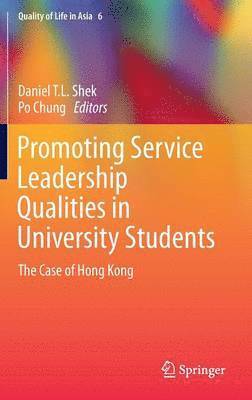 Promoting Service Leadership Qualities in University Students 1