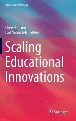 Scaling Educational Innovations 1