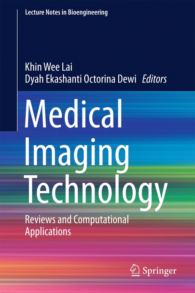 Khin Wee Lai, Dyah Ekashanti Octorina Dewi - Medical Imaging Technology, Inbunden