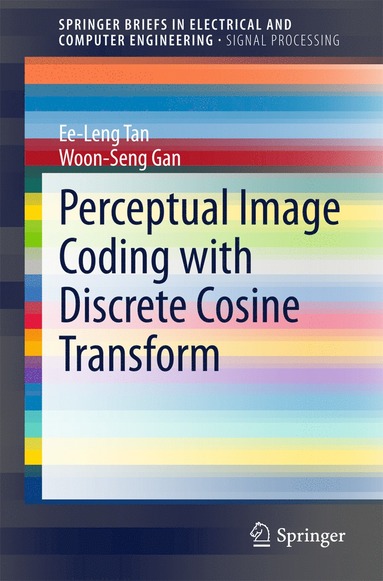 bokomslag Perceptual Image Coding with Discrete Cosine Transform