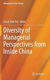 bokomslag Diversity of Managerial Perspectives from Inside China