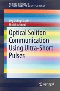 bokomslag Optical Soliton Communication Using Ultra-Short Pulses