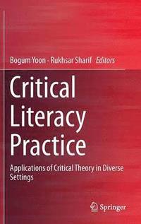 bokomslag Critical Literacy Practice