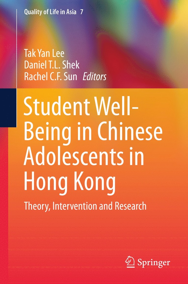 Student Well-Being in Chinese Adolescents in Hong Kong 1