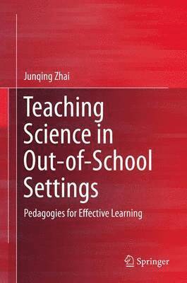 Teaching Science in Out-of-School Settings 1