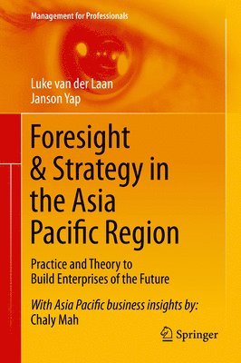 bokomslag Foresight & Strategy in the Asia Pacific Region