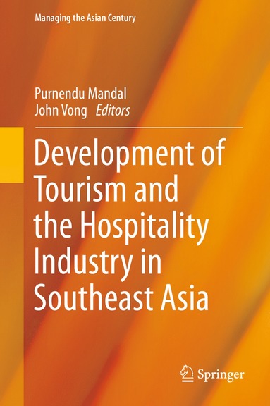 bokomslag Development of Tourism and the Hospitality Industry in Southeast Asia