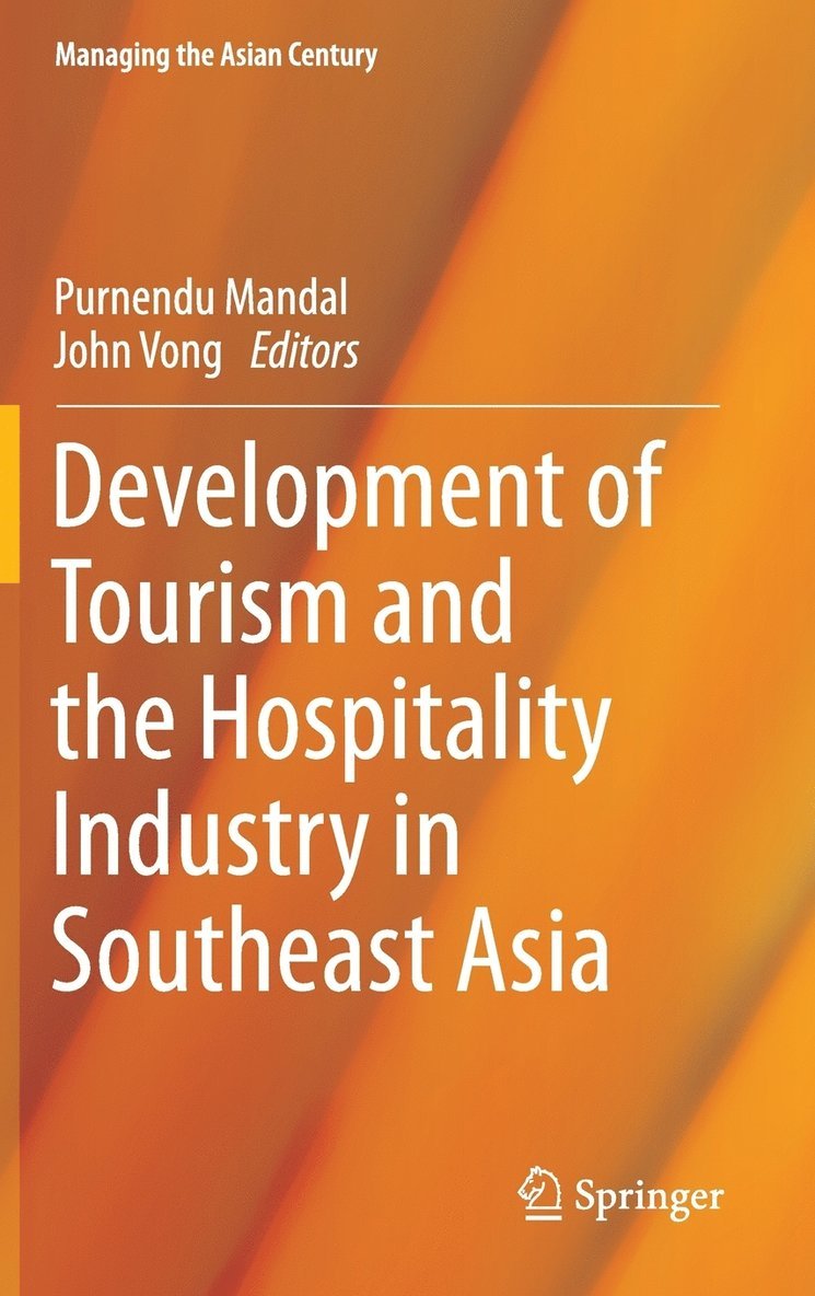 Development of Tourism and the Hospitality Industry in Southeast Asia 1