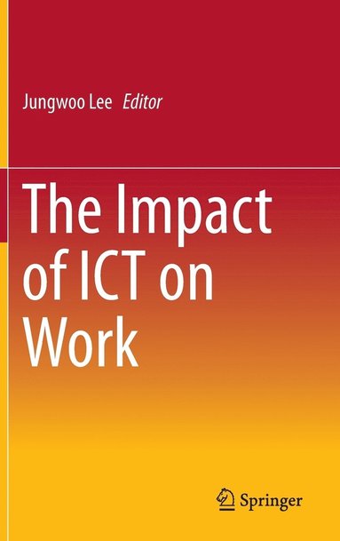bokomslag Impact of ICT on Work