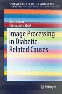 bokomslag Image Processing in Diabetic Related Causes