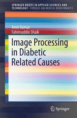 Image Processing in Diabetic Related Causes 1