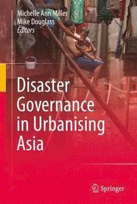 bokomslag Disaster Governance in Urbanising Asia