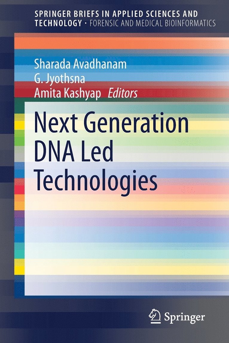 Next Generation DNA Led Technologies 1