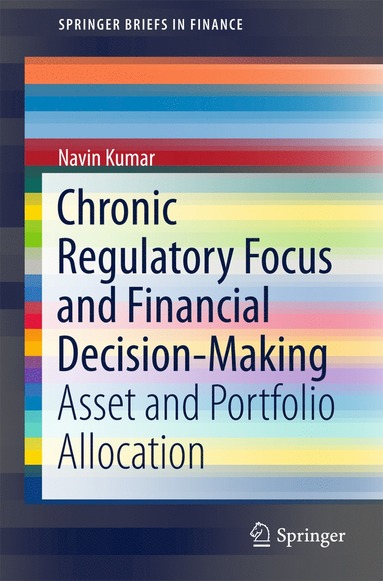 bokomslag Chronic Regulatory Focus and Financial Decision-Making