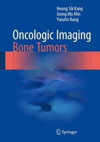 bokomslag Oncologic Imaging: Bone Tumors