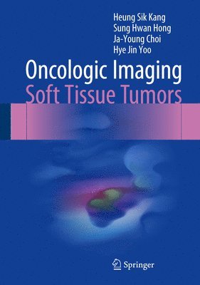 Oncologic Imaging: Soft Tissue Tumors 1