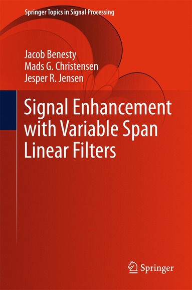 bokomslag Signal Enhancement with Variable Span Linear Filters