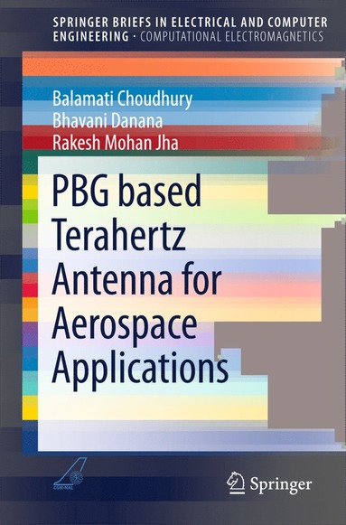 bokomslag PBG based Terahertz Antenna for Aerospace Applications