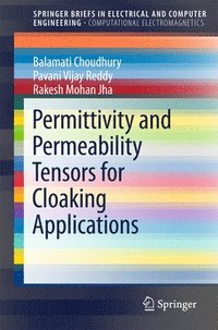 bokomslag Permittivity and Permeability Tensors for Cloaking Applications