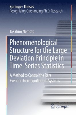 bokomslag Phenomenological Structure for the Large Deviation Principle in Time-Series Statistics