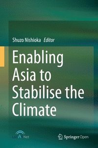 bokomslag Enabling Asia to Stabilise the Climate