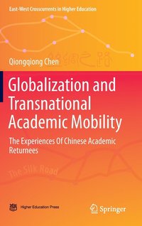 bokomslag Globalization and Transnational Academic Mobility