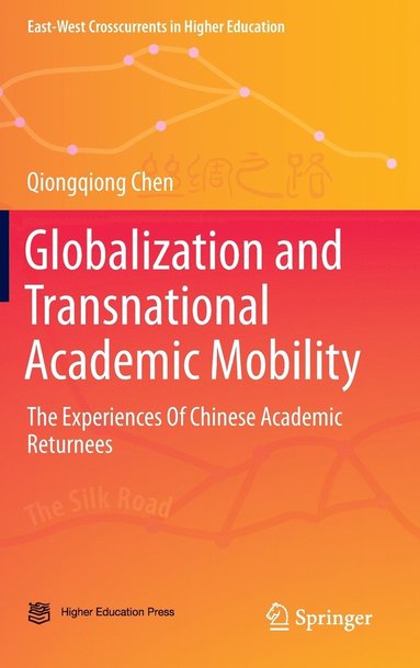 bokomslag Globalization and Transnational Academic Mobility