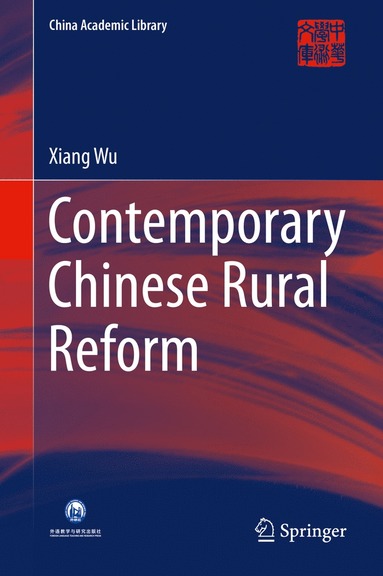 bokomslag Contemporary Chinese Rural Reform