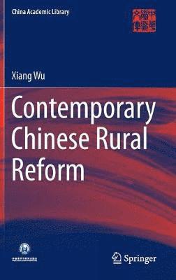 Contemporary Chinese Rural Reform 1