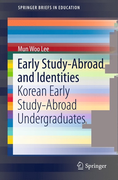 bokomslag Early Study-Abroad and Identities