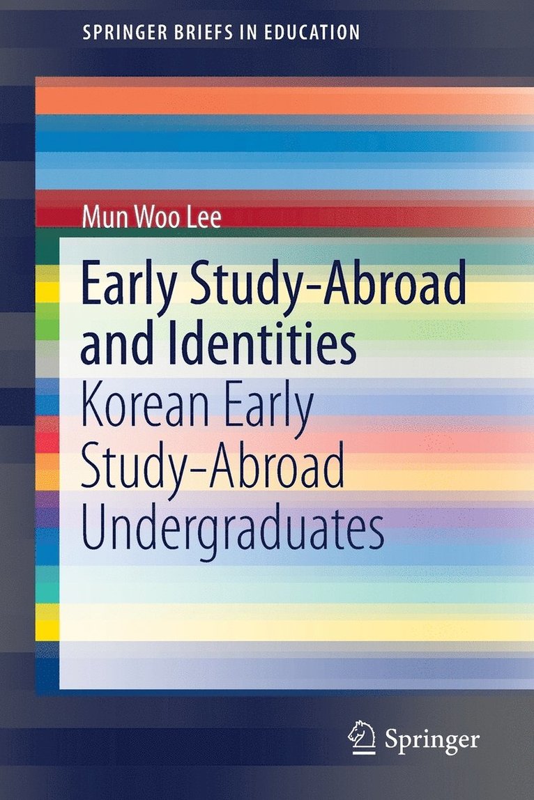 Early Study-Abroad and Identities 1