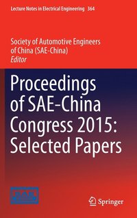 bokomslag Proceedings of SAE-China Congress 2015: Selected Papers