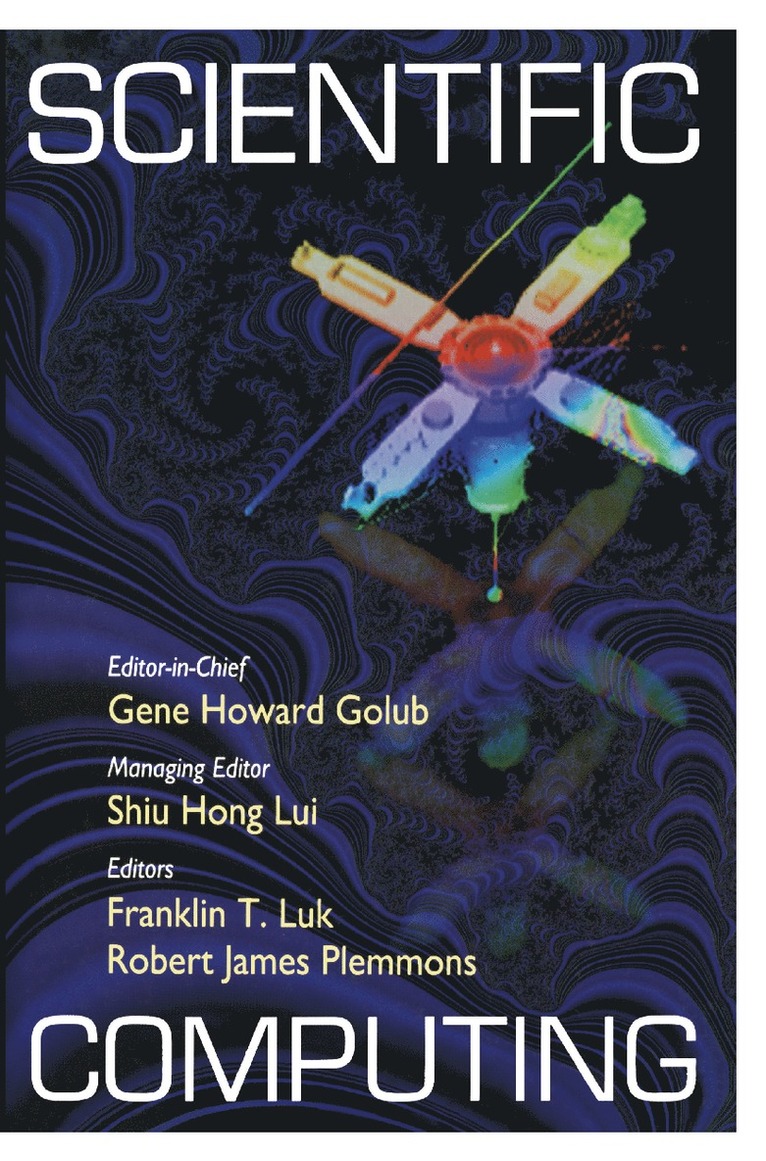 Gene H. Golub, Lui Shui-Hong, T. Luk Franklin, Robert J. Plemmons - Scientific Computing, Häftad