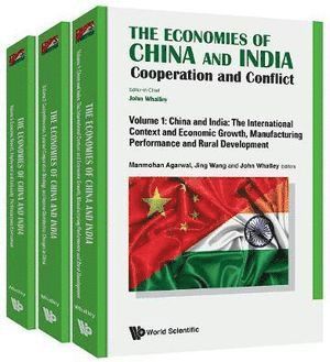 Manmohan Agarwal, Jing Wang, India) Agarwal, Manmohan (Centre For Development Studies, India & Research & Information Systems For Developing Countries, Canada) Wang, Jing (Univ Of Western Ontario - Economies Of China And India, The: Cooperation And Conflict (In 3 Volumes), Inbunden
