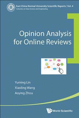 Opinion Analysis For Online Reviews 1