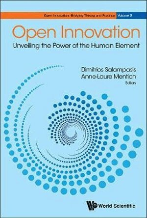 Mention Anne-Laure, Dimitrios Salampasis, Anne-Laure Mention - OPEN INNOVATION: UNVEILING THE POWER OF THE HUMAN ELEMENT, Inbunden