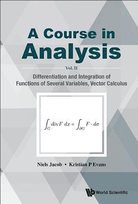 Course In Analysis, A - Vol. Ii: Differentiation And Integration Of Functions Of Several Variables, Vector Calculus 1