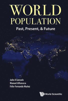 World Population: Past, Present, & Future 1