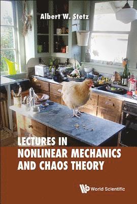 bokomslag Lectures On Nonlinear Mechanics And Chaos Theory
